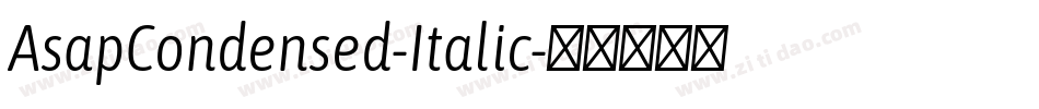 AsapCondensed-Italic字体转换