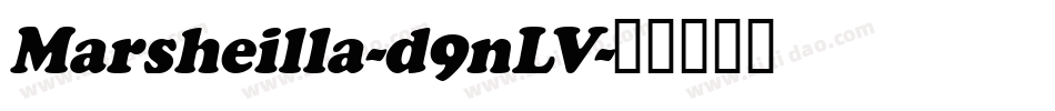 Marsheilla-d9nLV字体转换