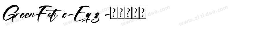 GreenFonte-Eaqvz字体转换