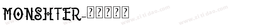 MONSHTER字体转换