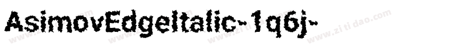 AsimovEdgeItalic-1q6j字体转换