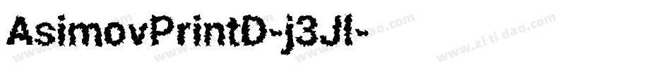 AsimovPrintD-j3Jl字体转换