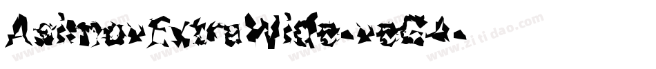 AsimovExtraWide-veG4字体转换