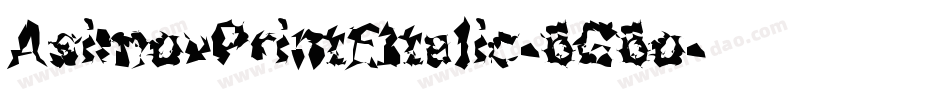 AsimovPrintEItalic-6G6o字体转换