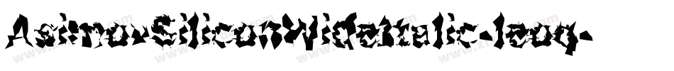 AsimovSiliconWideItalic-leoq字体转换