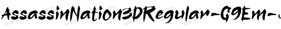 AssassinNation3DRegular-G9Em字体转换