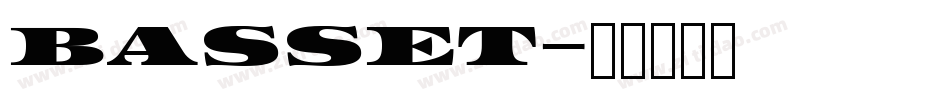 BASSET字体转换