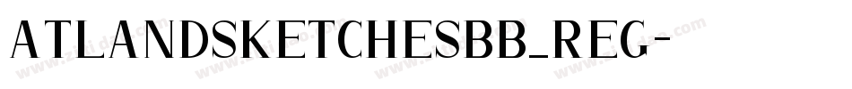 atlandsketchesbb_reg字体转换