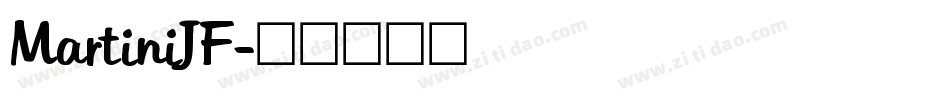 MartiniJF字体转换