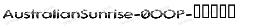 AustralianSunrise-0OOP字体转换