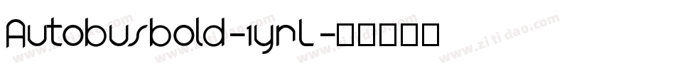 Autobusbold-1ynL字体转换