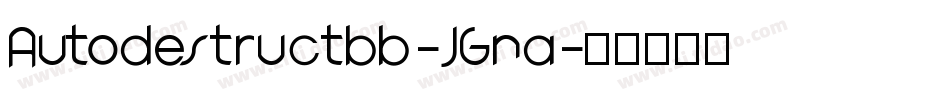 Autodestructbb-JGna字体转换