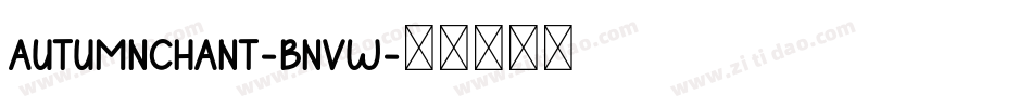 Autumnchant-Bnvw字体转换