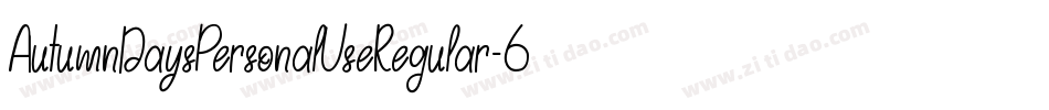 AutumnDaysPersonalUseRegular-6Yj6M字体转换