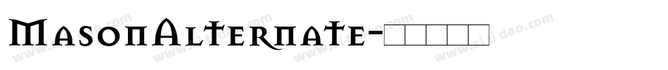 MasonAlternate字体转换