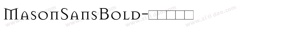 MasonSansBold字体转换