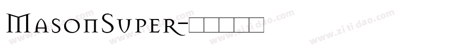 MasonSuper字体转换
