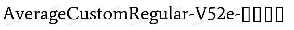 AverageCustomRegular-V52e字体转换