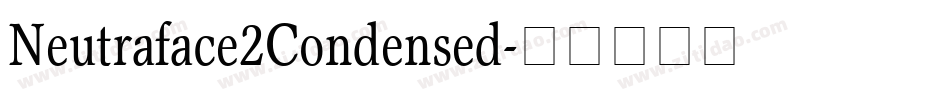 Neutraface2Condensed字体转换