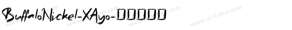 BuffaloNickel-XAyo字体转换