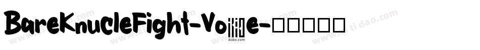 BareKnucleFight-Vo8e字体转换