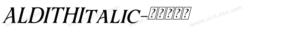 ALDITHItalic字体转换