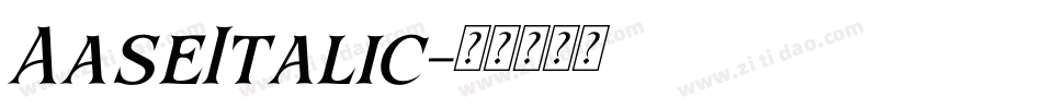 AaseItalic字体转换