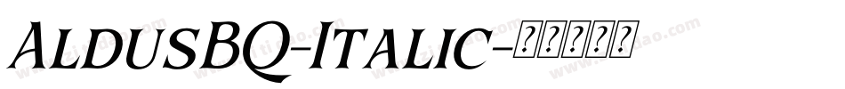 AldusBQ-Italic字体转换