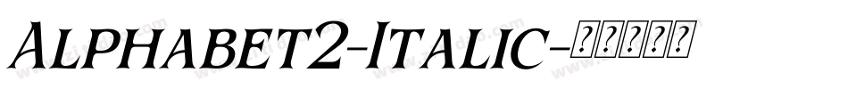 Alphabet2-Italic字体转换