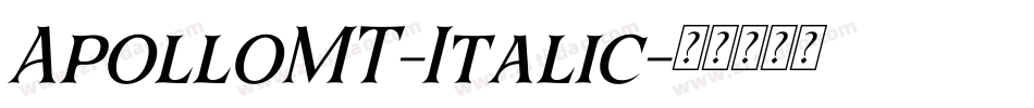 ApolloMT-Italic字体转换