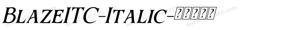 BlazeITC-Italic字体转换