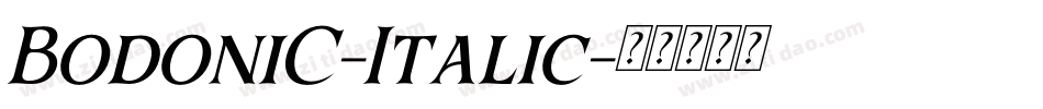 BodoniC-Italic字体转换