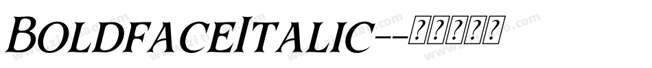 BoldfaceItalic-字体转换