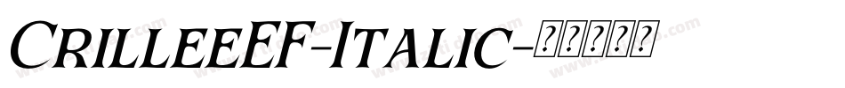 CrilleeEF-Italic字体转换