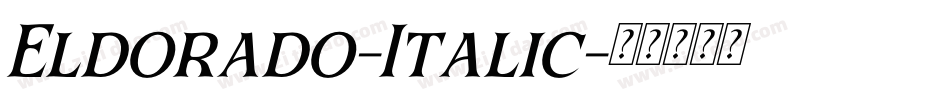 Eldorado-Italic字体转换