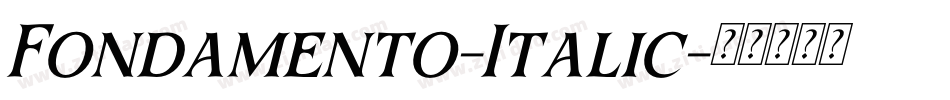 Fondamento-Italic字体转换