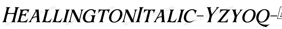 HeallingtonItalic-Yzyoq字体转换
