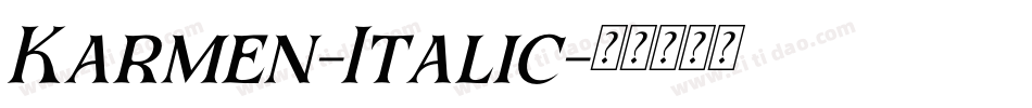 Karmen-Italic字体转换