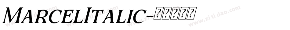 MarcelItalic字体转换