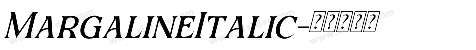 MargalineItalic字体转换
