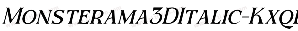 Monsterama3DItalic-Kxql字体转换