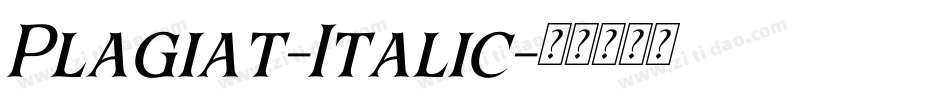 Plagiat-Italic字体转换 Plagiat-Italic字体转换