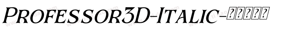 Professor3D-Italic字体转换