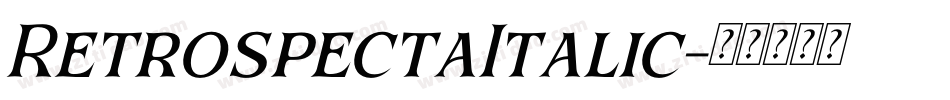 RetrospectaItalic字体转换