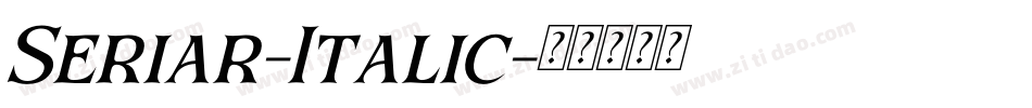 Seriar-Italic字体转换