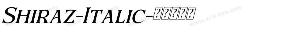 Shiraz-Italic字体转换