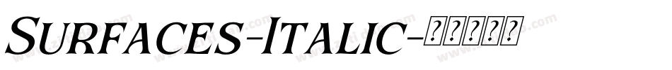 Surfaces-Italic字体转换