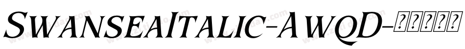SwanseaItalic-AwqD字体转换