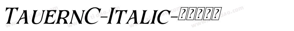 TauernC-Italic字体转换