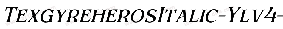 TexgyreherosItalic-Ylv4字体转换